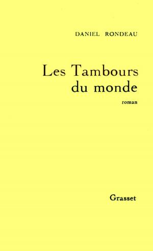 Cover of the book Les tambours du monde by Gérard Guégan
