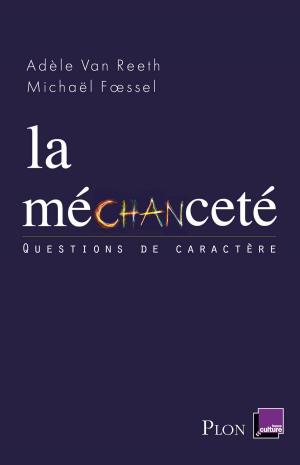 Cover of the book La méchanceté by Jean des CARS