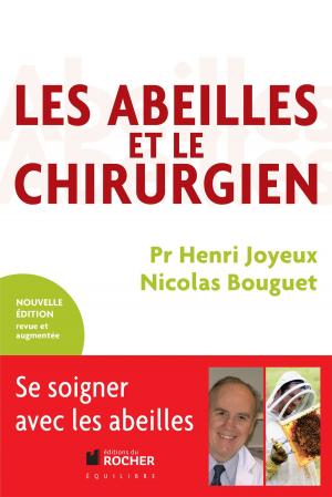 Cover of the book Les Abeilles et le Chirurgien NED by Frank Andriat