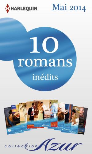 Cover of the book 10 romans Azur inédits + 2 gratuits (n°3465 à 3474 - mai 2014) by Elizabeth Blackwell