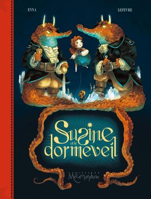 Cover of the book Susine et le Dormeveil T02 by Jean-Christophe Derrien, Frigiel, Minte
