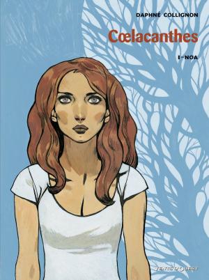 Cover of the book Coelacanthes - Tome 01 by Nicolas Juncker, Chico Pacheco