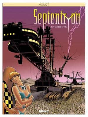 Cover of the book Septentryon - Tome 03 by Jean-Yves Delitte, Francesco Lo Storto