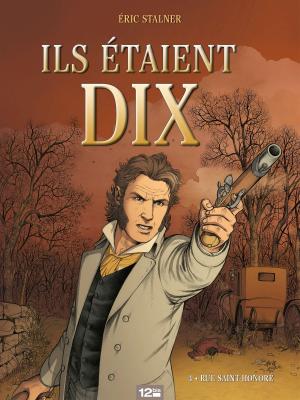 Cover of the book Ils étaient dix - Tome 04 by Jean-David Morvan, Frédérique Voulyzé, Rey Macutay, Vincent Duclert