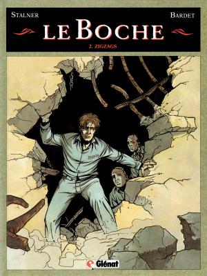 Cover of the book Le Boche - Tome 02 by Christophe Bec, Pasquale Del Vecchio, Stéphane Betbeder