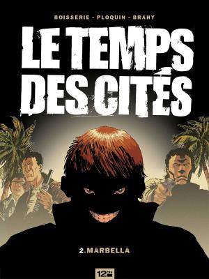 Cover of the book Le Temps des cités - Tome 02 by Maurin Defrance, Fabien Nury, Fabien Bedouel, Merwan