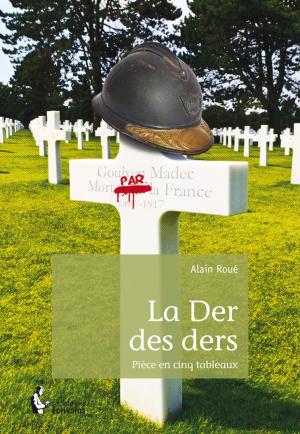 Cover of the book La Der des ders by Roger Ongaro