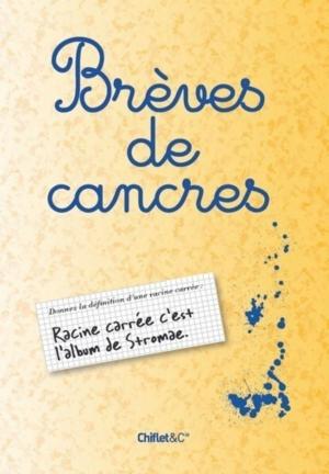 Cover of the book Breves de cancres by Melanie Harlow, Hugues de Saint vincent
