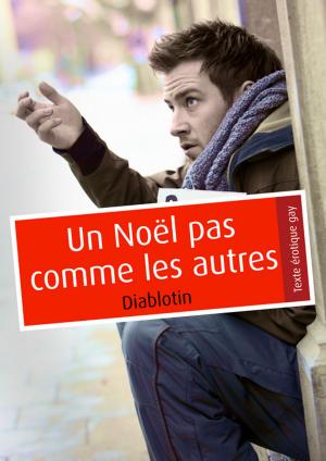 Cover of the book Un Noël pas comme les autres (pulp gay) by Maggie May