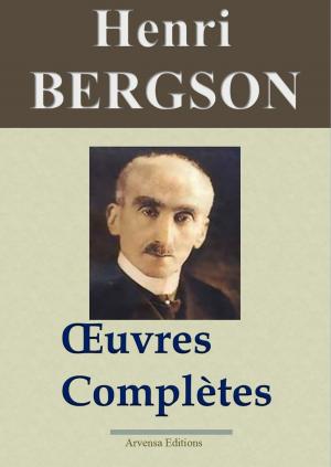 Cover of the book Bergson : Oeuvres complètes – 14 titres by François-René de Chateaubriand