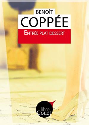 Book cover of Entrée Plat Dessert