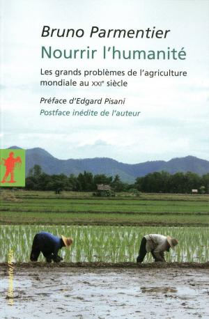 Cover of the book Nourrir l'humanité by Joëlle ZASK