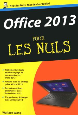 Cover of the book Office 2013 pour les Nuls by MADEMOISELLE NAVIE