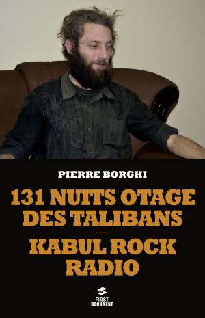 Cover of the book 131 nuits otage des Talibans by André KASPI