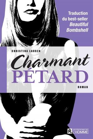 Cover of the book Charmant pétard by Louise Thibault
