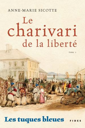 Cover of the book Le Charivari de la liberté by François Barcelo