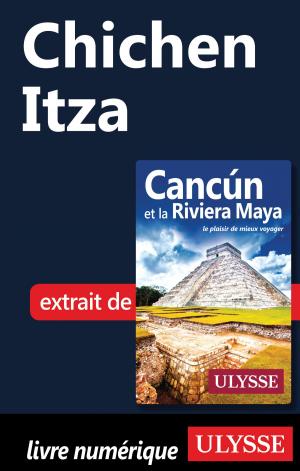 Cover of the book Chichen Itza by Jean-François Bouchard