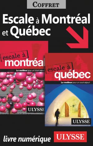 Book cover of Escale à Montréal et Québec