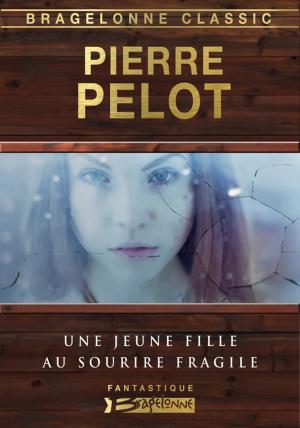 Cover of the book Une jeune fille au sourire fragile by Melanie Rawn