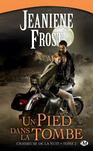 Cover of the book Un pied dans la tombe by Lia Slater
