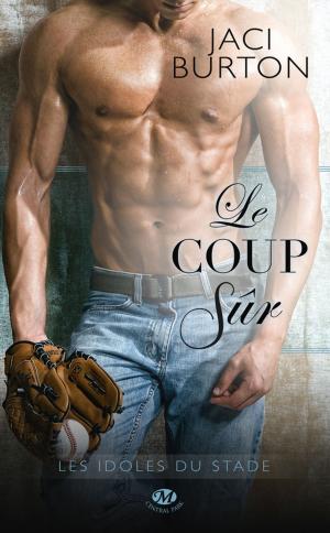 Cover of the book Le Coup sûr by Cécile Duquenne
