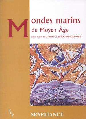 Cover of the book Mondes marins du Moyen Âge by Collectif
