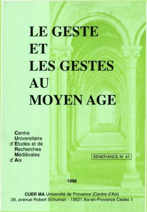 Cover of the book Le geste et les gestes au Moyen Âge by Christian Touratier
