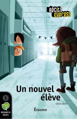 Cover of the book Un nouvel élève by Maryvonne Rebillard, Marleen Vanwelkenhuysen, Stefan Boonen, Jonas Boets, TireLire