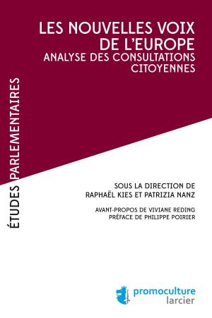 Cover of the book Les nouvelles voix de l'Europe by Bert Demarsin, Andrée Puttemans