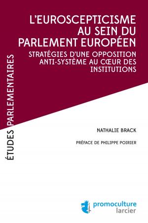 Cover of the book L'eurosceptiscisme au sein du parlement européen by Jacques Fierens, Pascal Vanderveeren