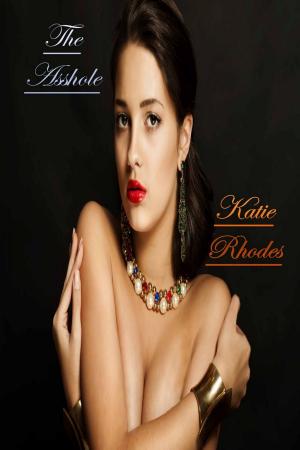 Cover of the book The Asshole by Keira Simmons