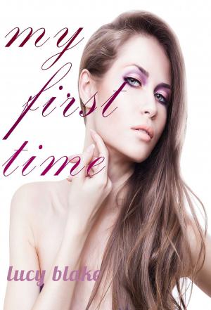 Cover of the book MY FIRST TIME by Erosa Knowles