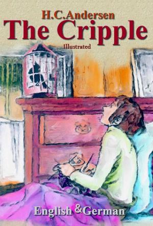 Cover of the book The Cripple by JULIUS LONG, CINDY PFEIFER, NANA CRAWFORD, LARA BENNY