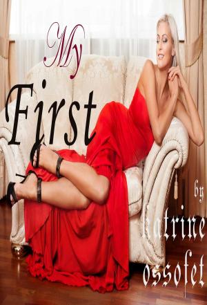 Cover of the book MY FIRST by Phillip Whilley