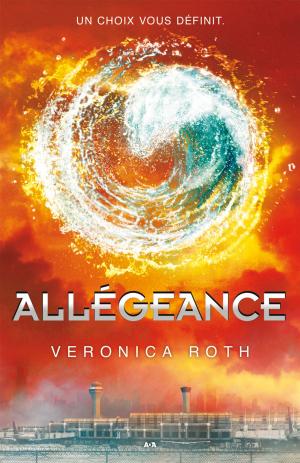 Cover of the book Allégeance by Debra Moffitt