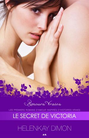 Cover of the book Le secret de Victoria by Sienna Mercer