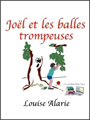Book cover of Joël et les balles trompeuses