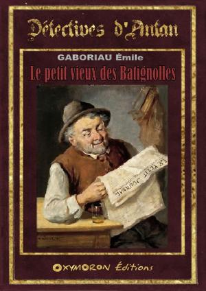 Cover of the book Le petit vieux des Batignolles by Élmer Mendoza