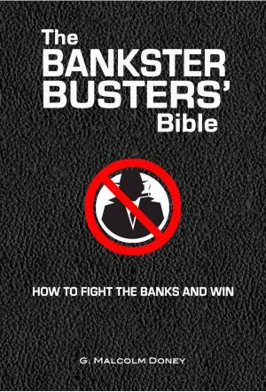 Cover of the book The Bankster Busters' Bible by Mary Elizabeth Jones M.A.