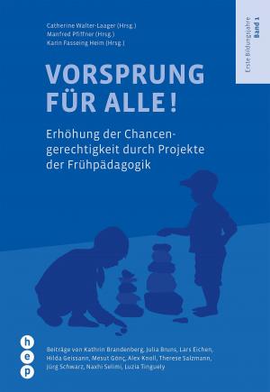 Cover of the book Vorsprung für alle! by Herbert Luthiger, Markus Wilhelm, Claudia Wespi, Susanne Wildhirt