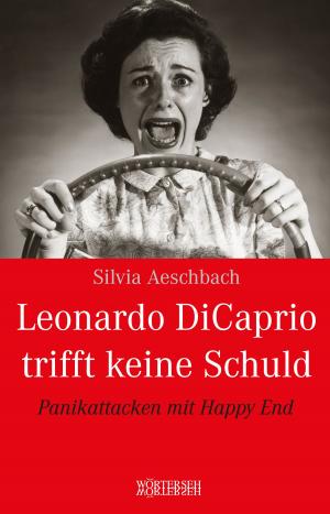 Cover of the book Leonardo DiCaprio trifft keine Schuld by Barbara Lukesch, Wisi Zgraggen