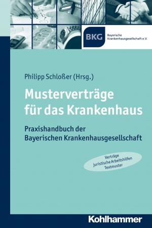 Cover of the book Musterverträge für das Krankenhaus by Ulrike Winkler, Hans-Walter Schmuhl