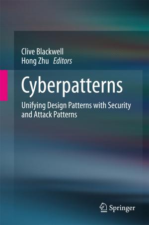 Cover of the book Cyberpatterns by Elvira Ismagilova, Yogesh K. Dwivedi, Emma Slade, Michael D. Williams
