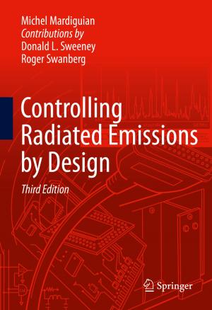Cover of the book Controlling Radiated Emissions by Design by Bahman Zohuri
