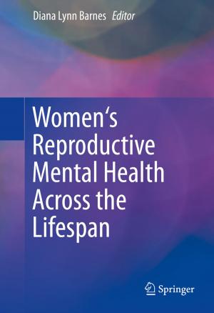 Cover of the book Women's Reproductive Mental Health Across the Lifespan by 
