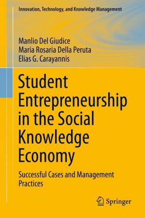 Cover of the book Student Entrepreneurship in the Social Knowledge Economy by Michael Fritsch, Michael Wyrwich