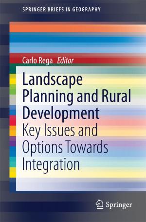 Cover of the book Landscape Planning and Rural Development by Jens Pfafferott, Doreen E. Kalz