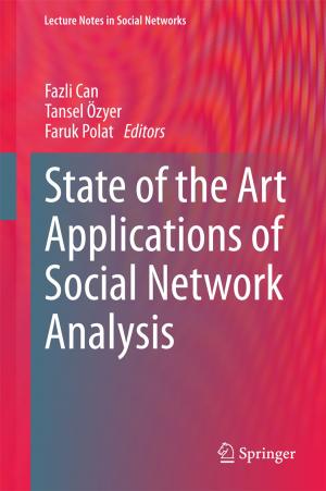 Cover of the book State of the Art Applications of Social Network Analysis by Yvon Gauthier