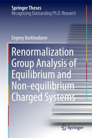Cover of the book Renormalization Group Analysis of Equilibrium and Non-equilibrium Charged Systems by 