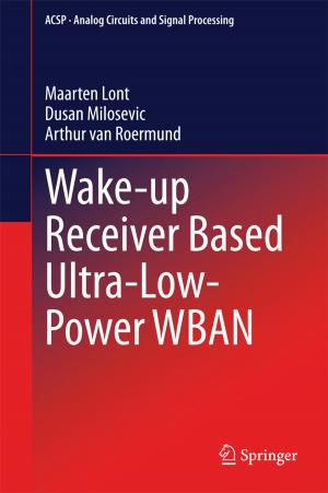Book cover of Wake-up Receiver Based Ultra-Low-Power WBAN